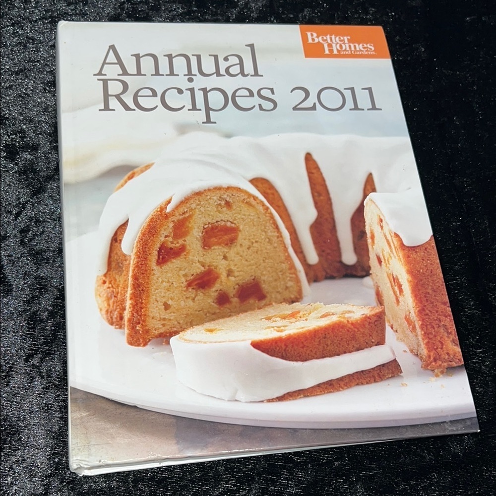 Better Homes And Gardens ANNUAL RECIPES Cookbook Culinary Collection
